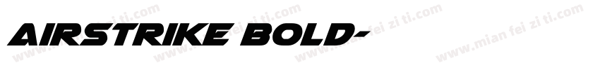 Airstrike Bold字体转换